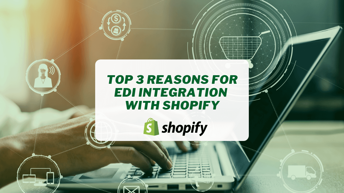 Shopify integration with EDI
