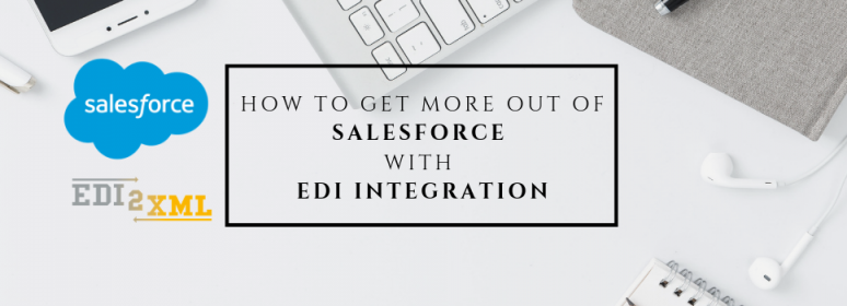 EDI Salesforce Integration