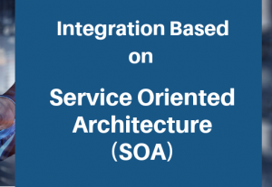 SOA based Integration