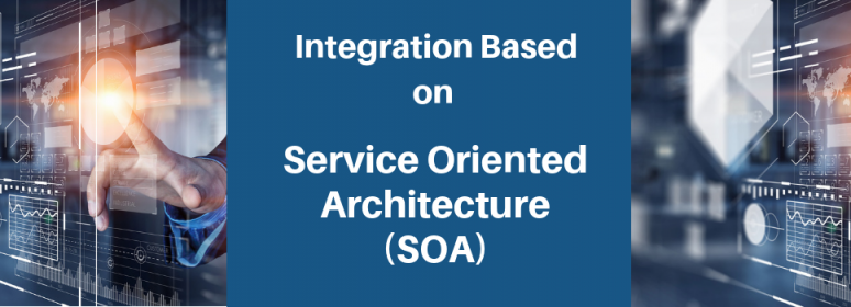 SOA based Integration