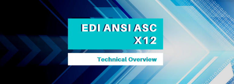 EDI-ANSI-ASC-X12-Technical Overview