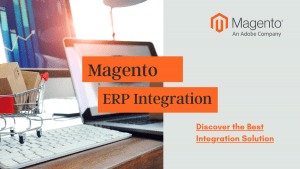Magento integration with ERP