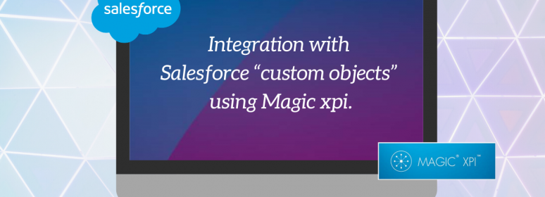 Magic xpi Salesforce integration