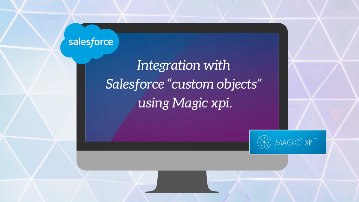 Magic xpi Salesforce integration
