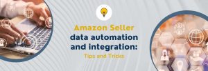 Amazon Seller Data automation