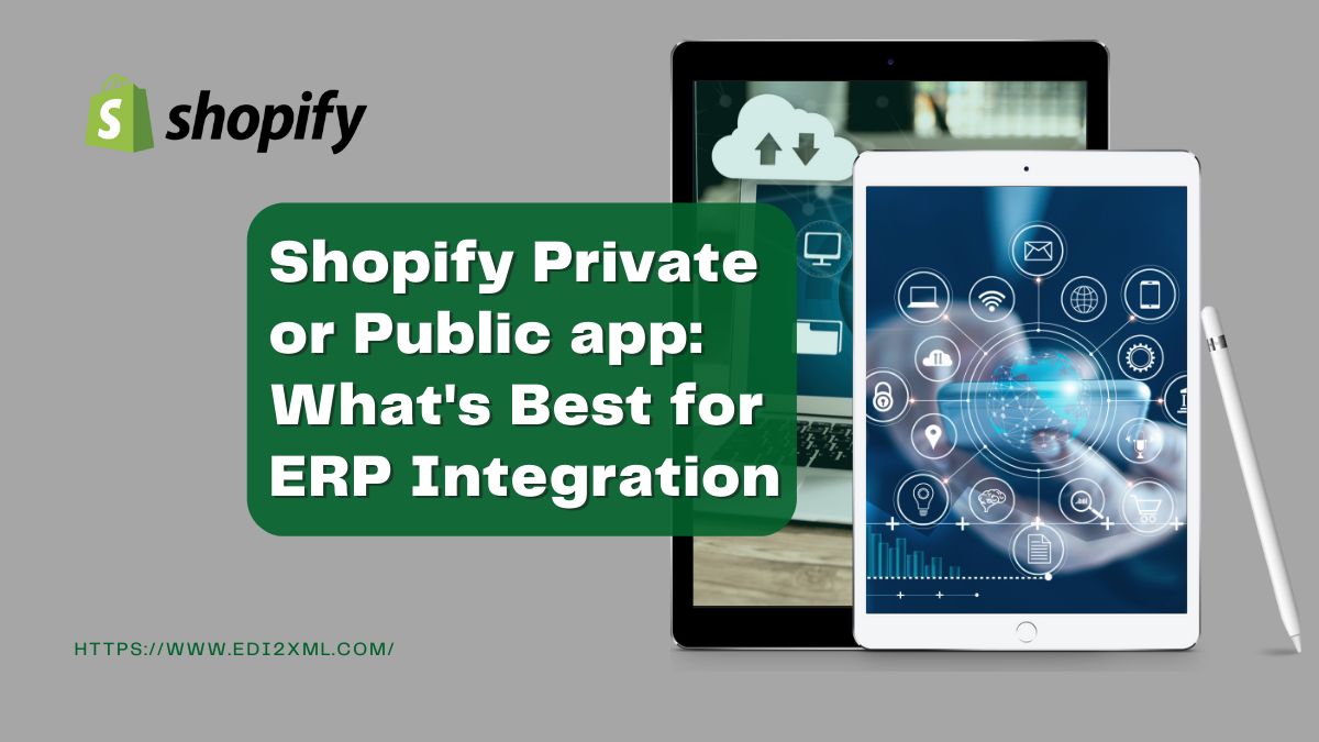 Shopify Public app or Private app