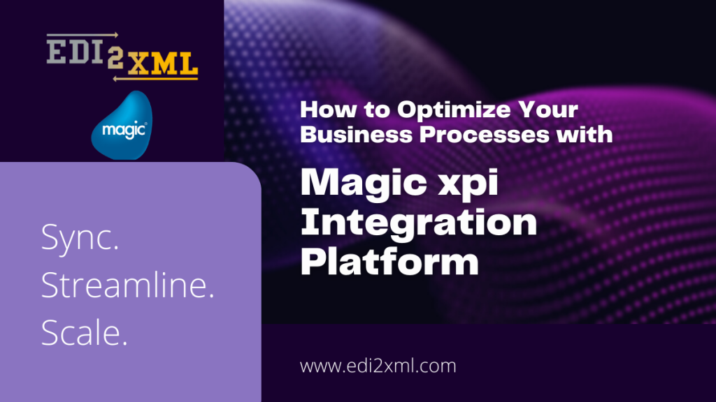 Magic xpi EDI2XML