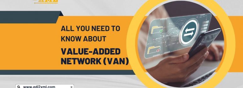 Value-Added Network (VAN)