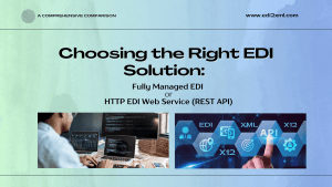 EDI fully Managed or API