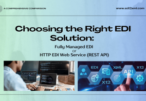 EDI fully Managed or API