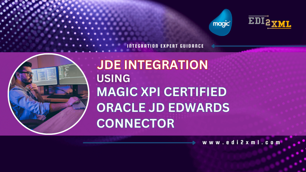 Oracle JDe Integration using Magic xpi connector