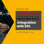 Oracle eBusiness suite Integration with EDI using Magic xpi