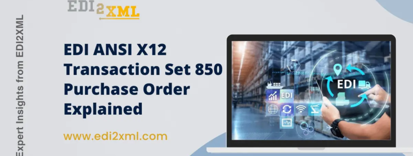 edi2xml.com-EDI-850-PO | EDI2XML EDI 850
