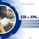 EDI XML JSON