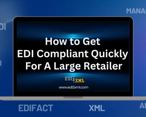 How to Quickly Connect to a Large Retailer's EDI Requirements