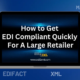 How to Quickly Connect to a Large Retailer's EDI Requirements