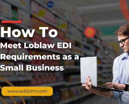 EDI compliance with Loblaw