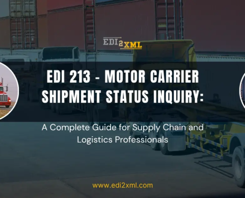 EDI 213 – Motor Carrier Shipment Status Inquiry: A Complete Guide for Supply Chain and Logistics Professionals